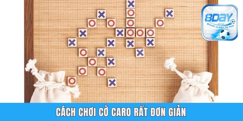 Cách Chơi Cờ Caro – Chia Sẻ Bí Quyết Từ Cao Thủ 8day Cách chơi cờ caro rất đơn giản