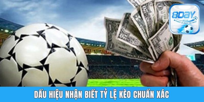 Kèo Thơm Là Gì - Hướng Dẫn Nhận Biết Chuẩn Nhất Từ 8day Dấu hiệu nhận biết tỷ lệ kèo chuẩn xác