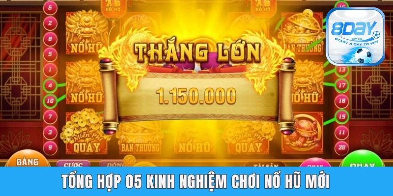 Kinh Nghiệm Chơi Nổ Hũ - Chuyên Gia 8day Bật Mí Chi Tiết Nhất Tổng hợp 05 kinh nghiệm chơi nổ hũ mới